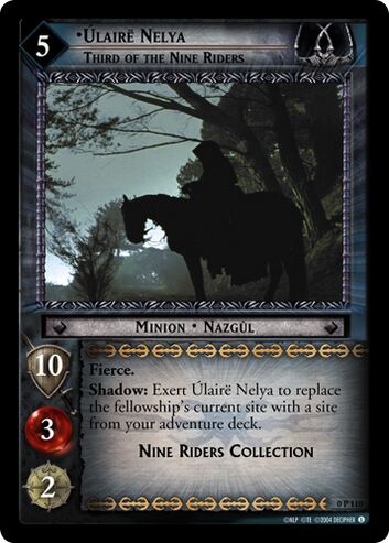 Ulaire Nelya (Third of the Nine Riders)