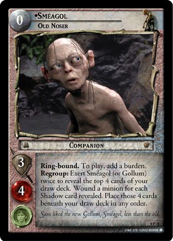 Sméagol (Old Noser)