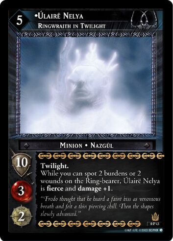 Ulaire Nelya (Ringwraith in Twilight)