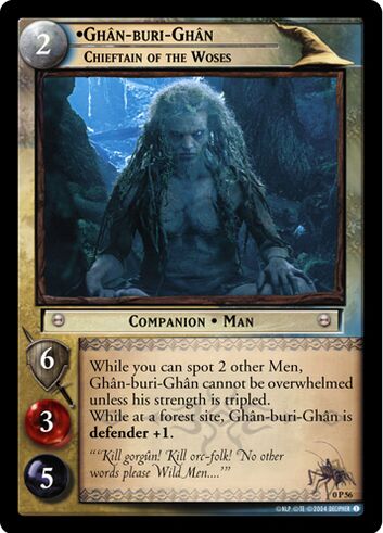 Ghan-buri-Ghan (Chieftain of the Woses)