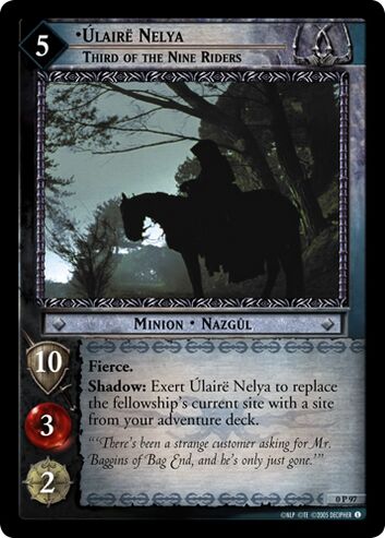 Ulaire Nelya (Third of the Nine Riders)