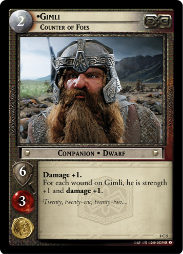 Gimli, Counter of Foes