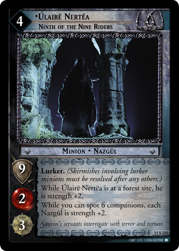 Ulaire Nertea, Ninth of the Nine Riders