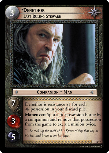 Denethor, Last Ruling Steward (O)