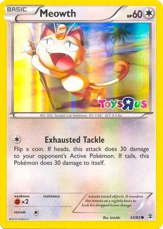 Meowth (Toys R Us Promo)