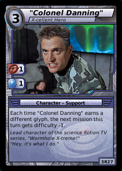 Colonel Danning, X-Cellent Hero