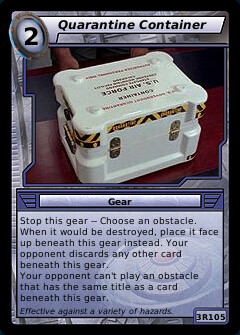 Quarantine Container