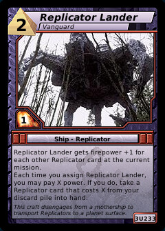 Replicator Lander, Vanguard