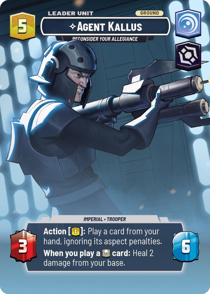 Agent Kallus - Reconsider Your Allegiance (Showcase) Back
