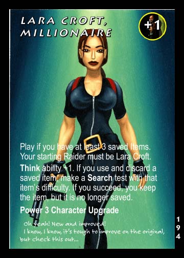 Lara Croft, Millionaire