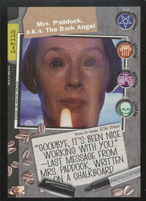 Mrs. Paddock, A.K.A. The Dark Angel